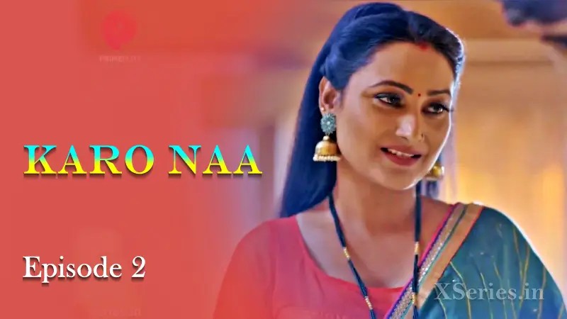 Karonaa Episode 2